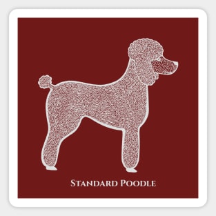 Standard Poodle - hand drawn dog lovers design with text Magnet